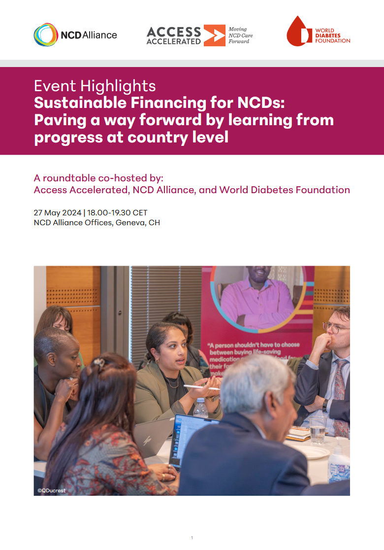 Sustainable Financing for NCDs:  Paving a way forward by learning from  progress at country level