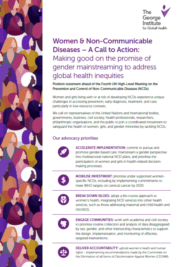 Women & Non-Communicable  Diseases – A Call to Action: Making good on the promise of  gender mainstreaming to address  global health inequities