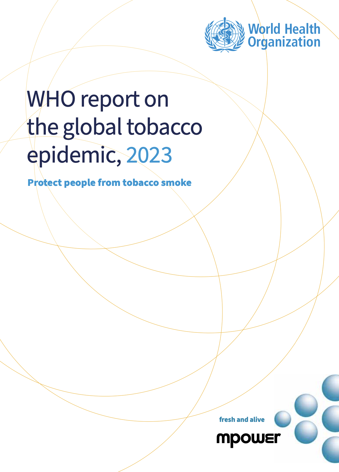 WHO report on the global tobacco epidemic, 2023: protect people from tobacco smoke
