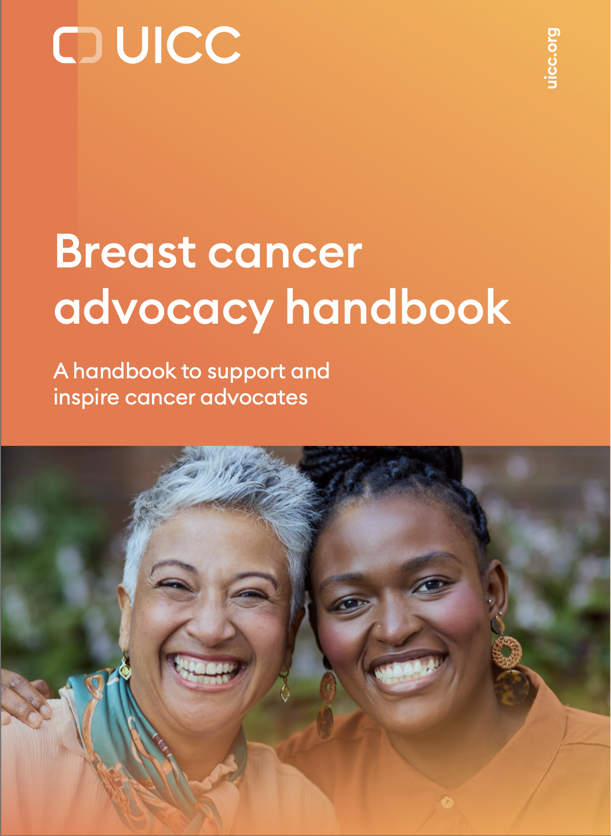 Breast cancer advocacy handbook: A handbook to support and inspire cancer advocates